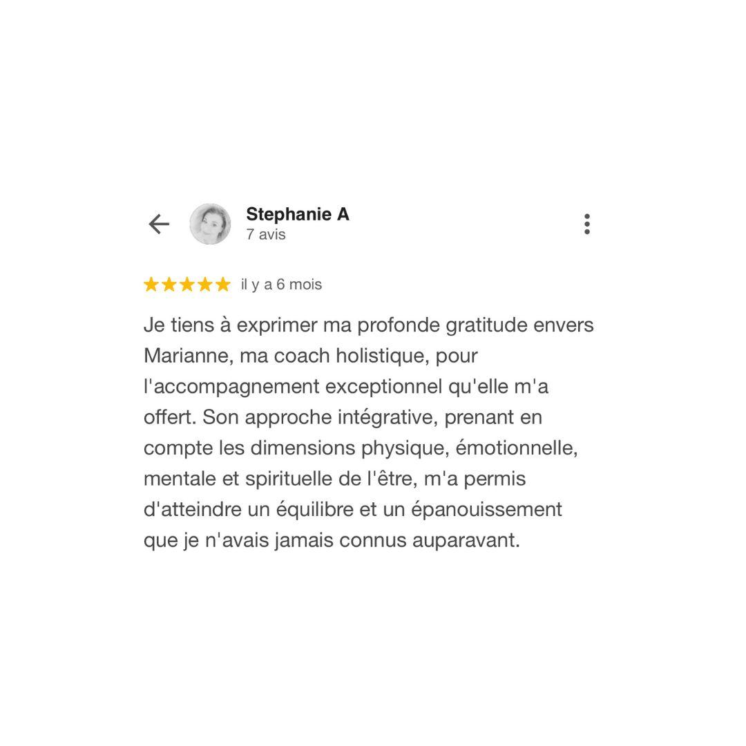 Avis google Stéphanie, coaching holistique et énergétique Marianne Aupetit